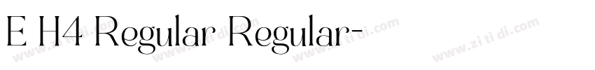 E H4 Regular Regular字体转换